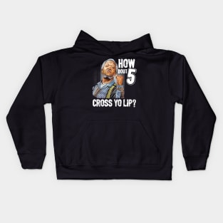 5 cross you lip Sanford and son tv show Redd foxx Kids Hoodie